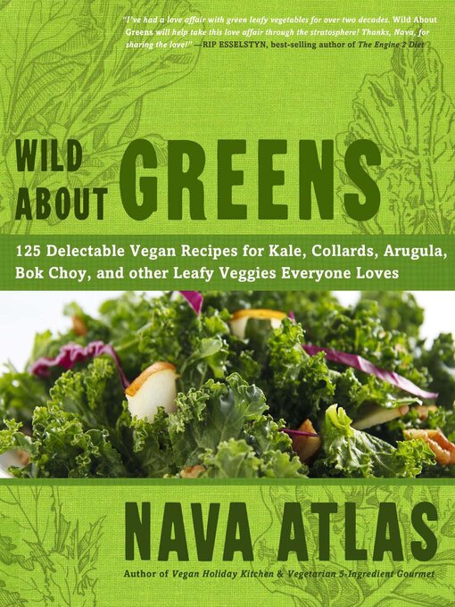 Title details for Wild About Greens by Nava Atlas - Available